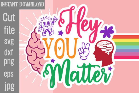 Download Hey You Matter SVG Cut File - You matter svg cut file Collection