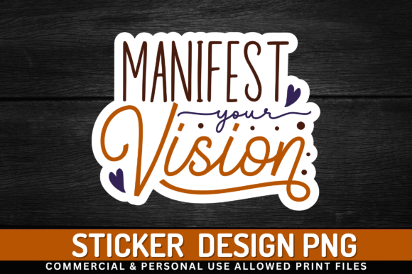 Download Manifest Your Vision Sticker - Premium Bundle