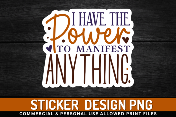 Download I Have the Power to Manifest Sticker - Premium Bundle
